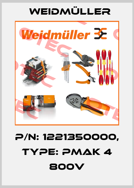 p/n: 1221350000, Type: PMAK 4 800V Weidmüller