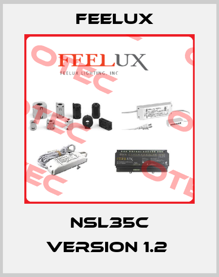 NSL35C VERSION 1.2  Feelux
