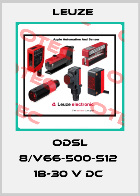 ODSL 8/V66-500-S12  18-30 V DC  Leuze