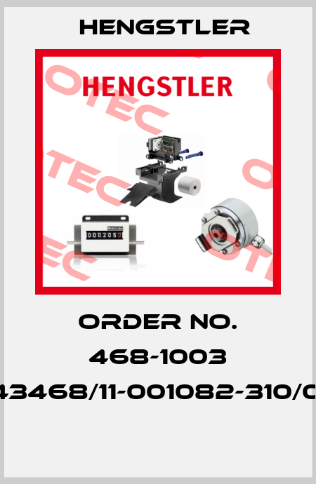 ORDER NO. 468-1003 HDZ-43468/11-001082-310/001.00  Hengstler