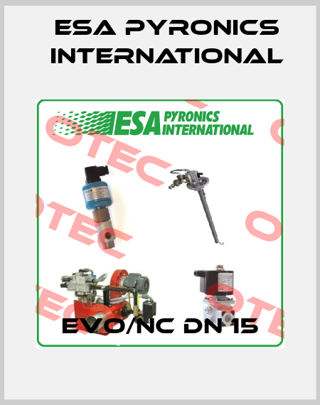 EVO/NC DN 15 ESA Pyronics International