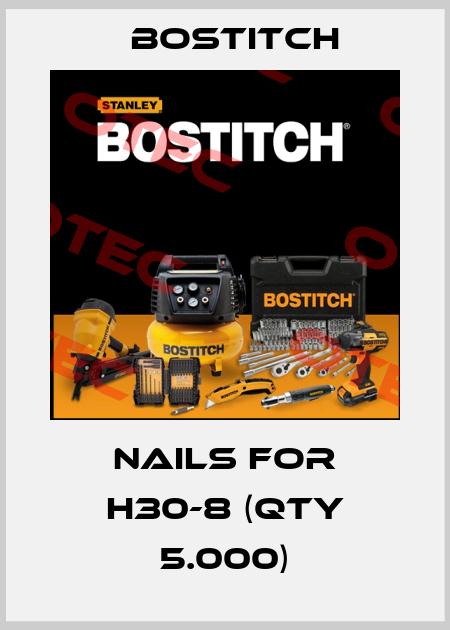 Nails for H30-8 (qty 5.000) Bostitch