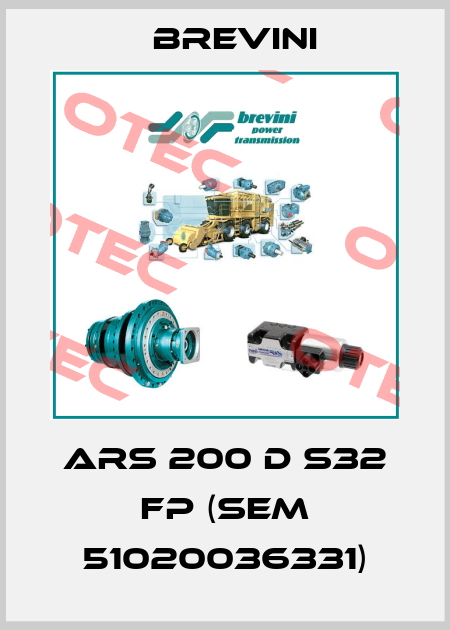 ARS 200 D S32 FP (SEM 51020036331) Brevini