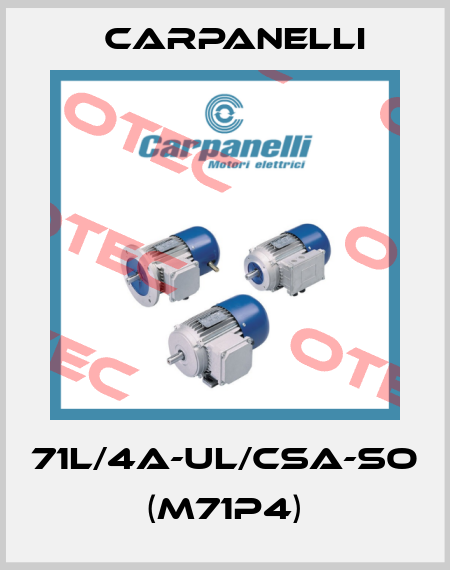 71L/4A-UL/CSA-SO (M71p4) Carpanelli