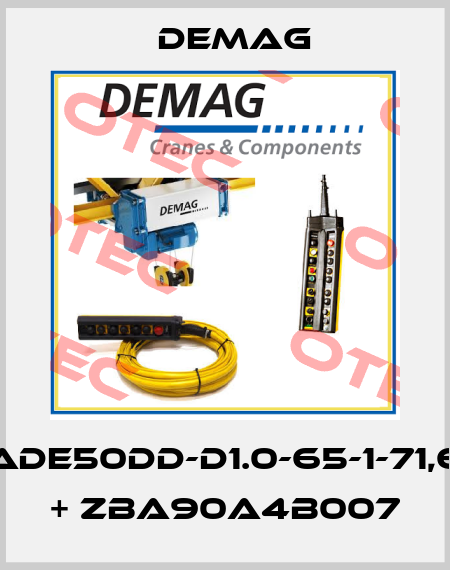 ADE50DD-D1.0-65-1-71,6 + ZBA90A4B007 Demag