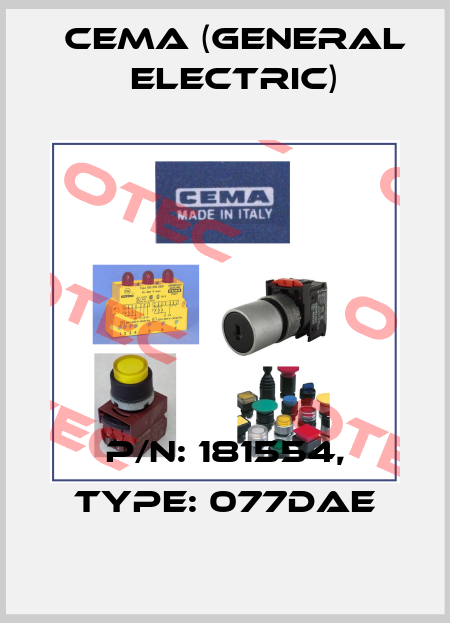 P/N: 181554, Type: 077DAE Cema (General Electric)