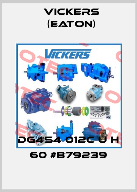 DG4S4 012C U H 60 #879239 Vickers (Eaton)