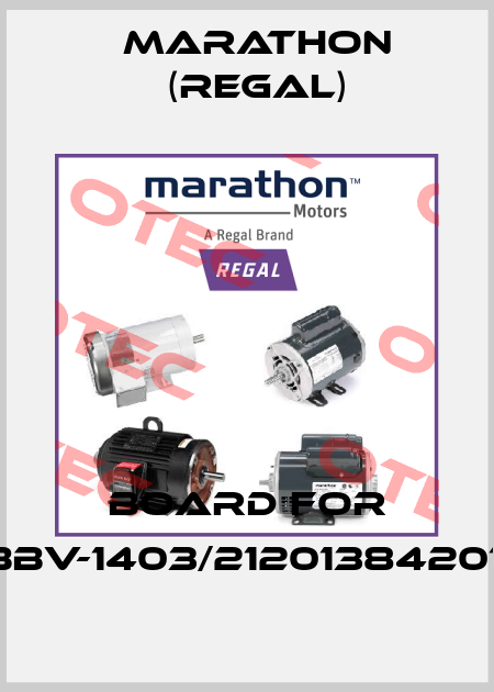 Board for RBBV-1403/2120138420101 Marathon (Regal)