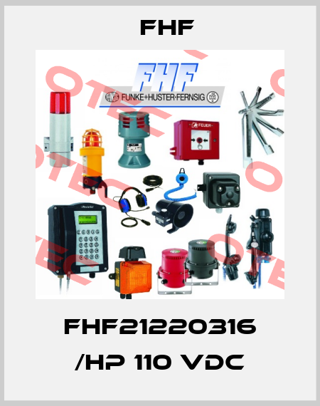 FHF21220316 /HP 110 VDC FHF
