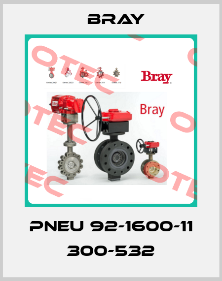PNEU 92-1600-11 300-532 Bray