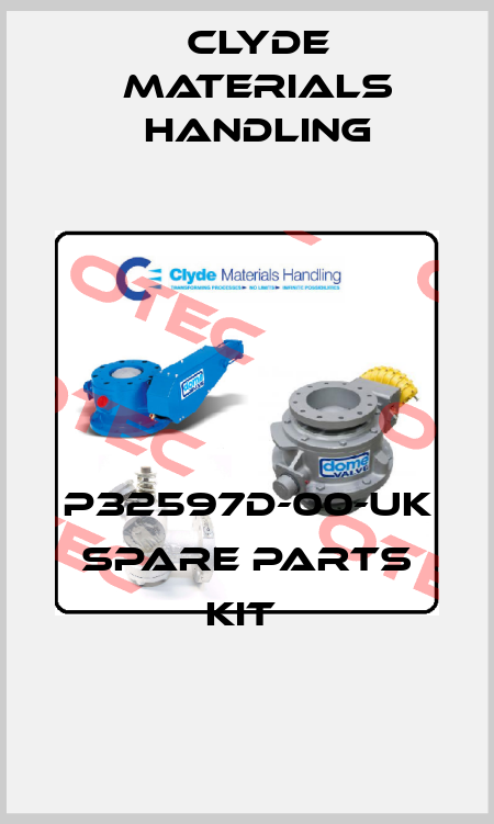 P32597D-00-UK SPARE PARTS KIT  Clyde Materials Handling