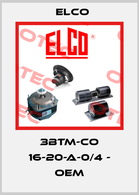 3BTM-CO 16-20-A-0/4 - OEM Elco