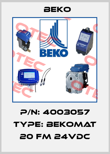 P/N: 4003057 Type: BEKOMAT 20 FM 24VDC Beko