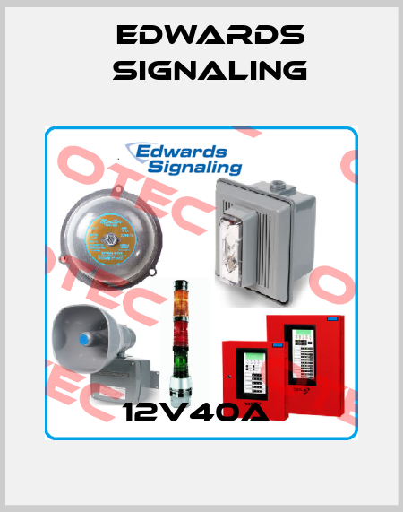 12V40A  Edwards Signaling