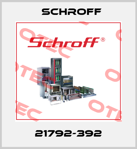 21792-392 Schroff