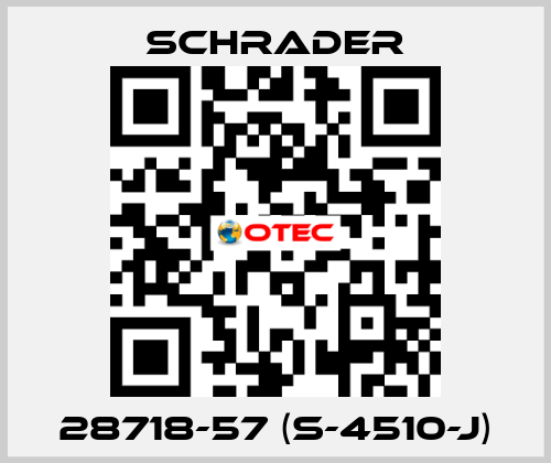 28718-57 (S-4510-J) Schrader