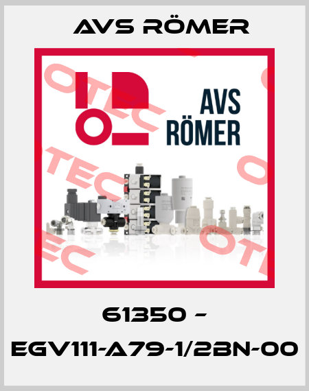 61350 – EGV111-A79-1/2BN-00 Avs Römer
