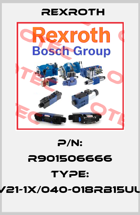 P/N: R901506666 Type: PVV21-1X/040-018RB15UUMB Rexroth