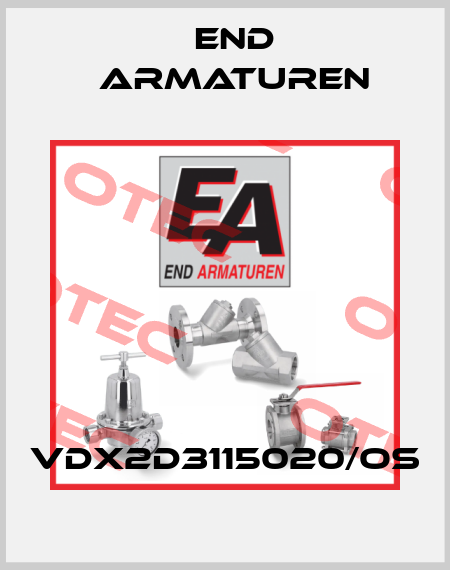 VDX2D3115020/OS End Armaturen