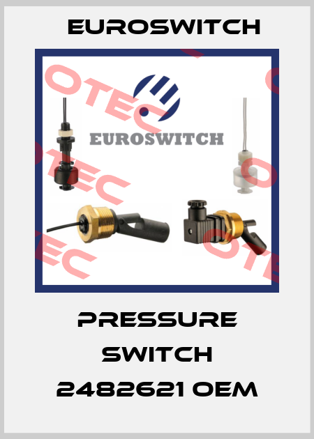Pressure switch 2482621 OEM Euroswitch