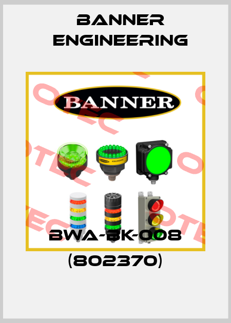 BWA-BK-008 (802370) Banner Engineering