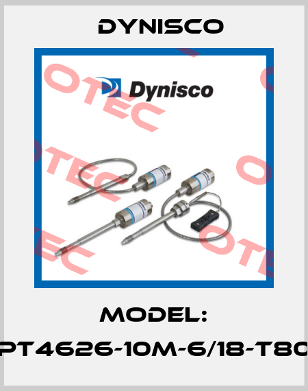 Model: PT4626-10M-6/18-T80 Dynisco