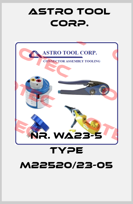 Nr. WA23-5 Type M22520/23-05 Astro Tool Corp.