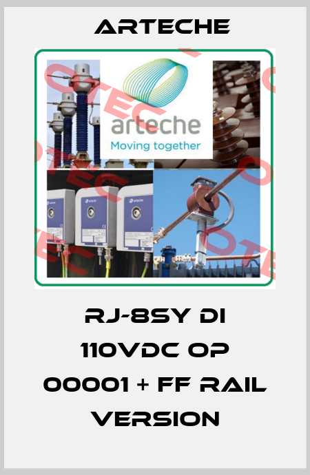RJ-8SY DI 110Vdc OP 00001 + FF rail version Arteche