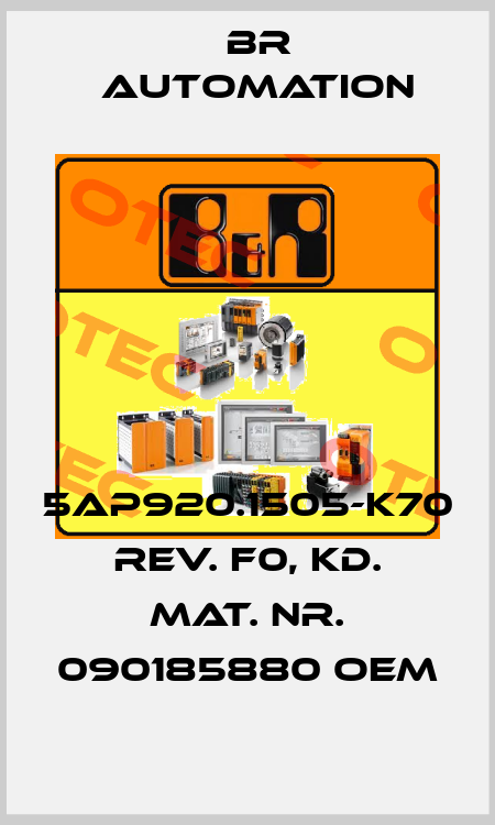 5AP920.1505-K70 Rev. F0, Kd. Mat. Nr. 090185880 oem Br Automation