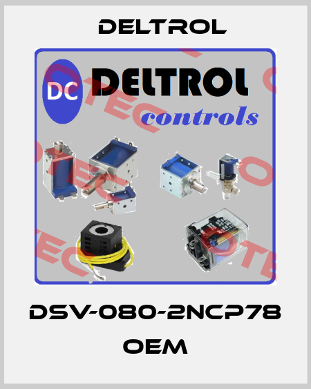 DSV-080-2NCP78 oem DELTROL