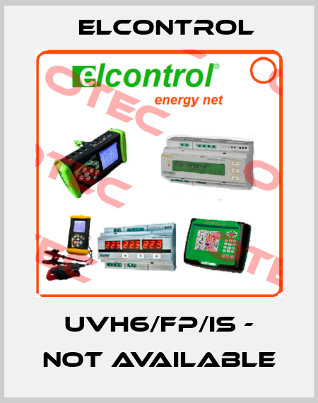 UVH6/FP/IS - not available ELCONTROL