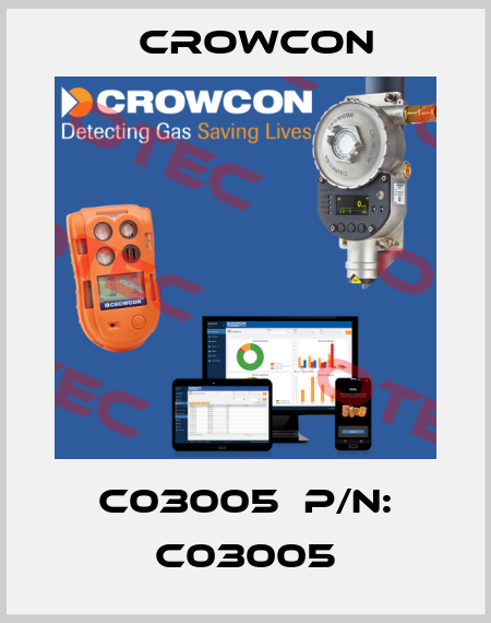 C03005  P/N: C03005 Crowcon
