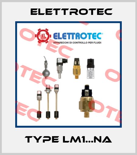 type LM1...NA Elettrotec