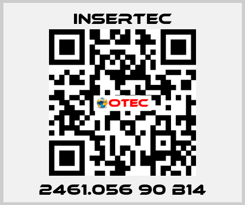 2461.056 90 B14 Insertec