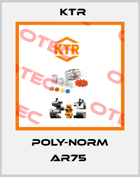 POLY-NORM AR75  KTR