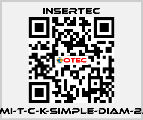 UMI-T-C-K-SIMPLE-DIAM-2.5 Insertec