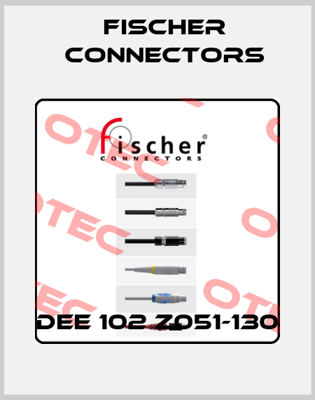 DEE 102 Z051-130 Fischer Connectors