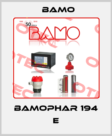 BAMOPHAR 194 E Bamo