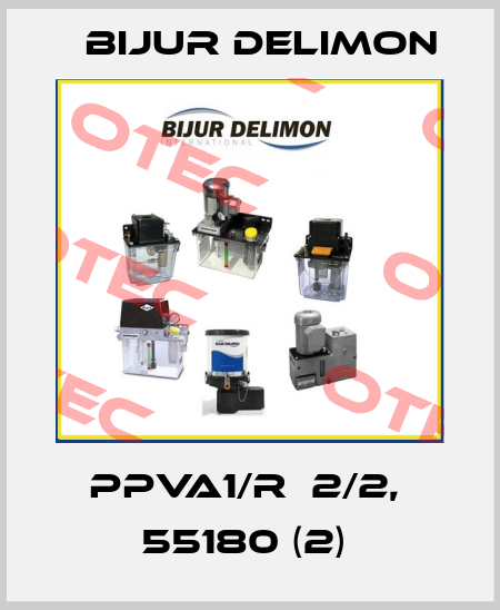 PPVA1/R  2/2,  55180 (2)  Bijur Delimon