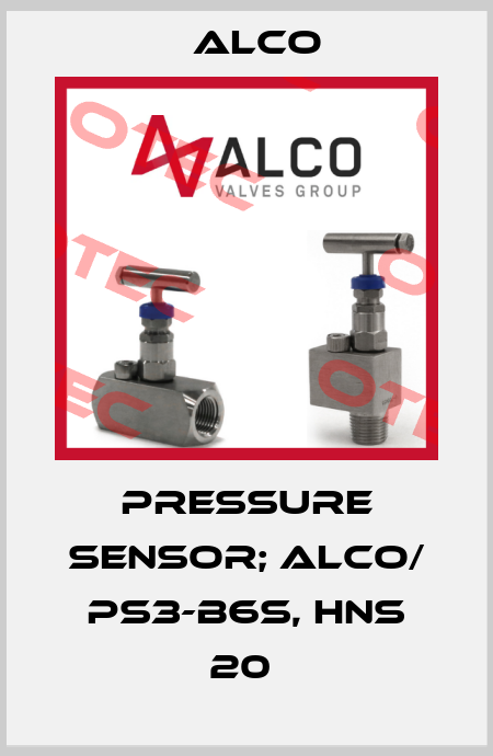 PRESSURE SENSOR; ALCO/ PS3-B6S, HNS 20  Alco