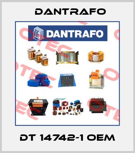 DT 14742-1 oem Dantrafo