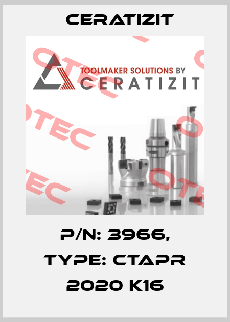 P/N: 3966, Type: CTAPR 2020 K16 Ceratizit