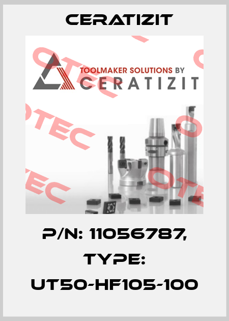 P/N: 11056787, Type: UT50-HF105-100 Ceratizit