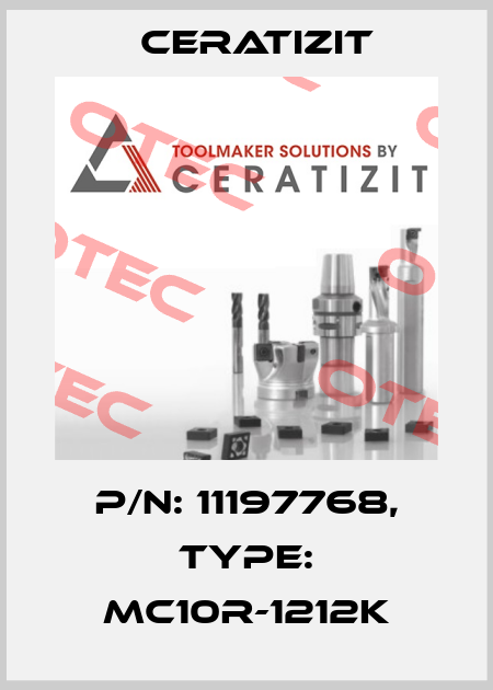P/N: 11197768, Type: MC10R-1212K Ceratizit