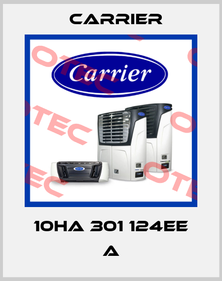10HA 301 124EE A Carrier