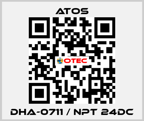 DHA-0711 / NPT 24DC Atos