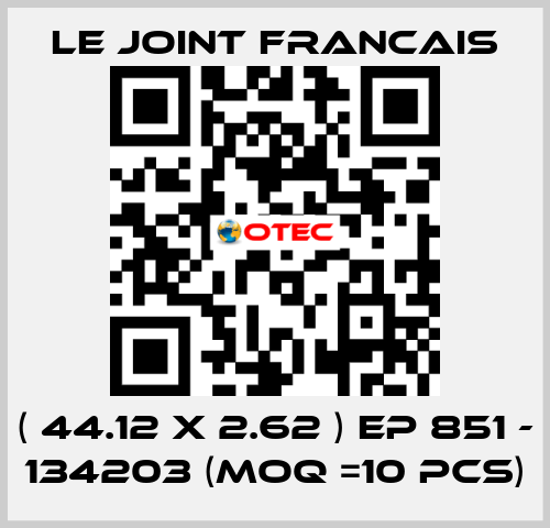 ( 44.12 X 2.62 ) EP 851 - 134203 (MOQ =10 pcs) LE JOINT FRANCAIS