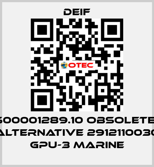 500001289.10 obsolete- ALTERNATIVE 2912110030 GPU-3 Marine Deif