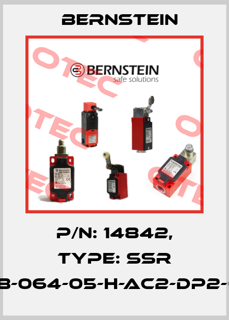 P/N: 14842, Type: SSR 02-038-064-05-H-AC2-DP2-0.5-J12 Bernstein