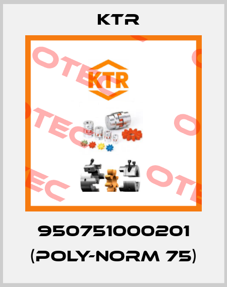 950751000201 (POLY-NORM 75) KTR